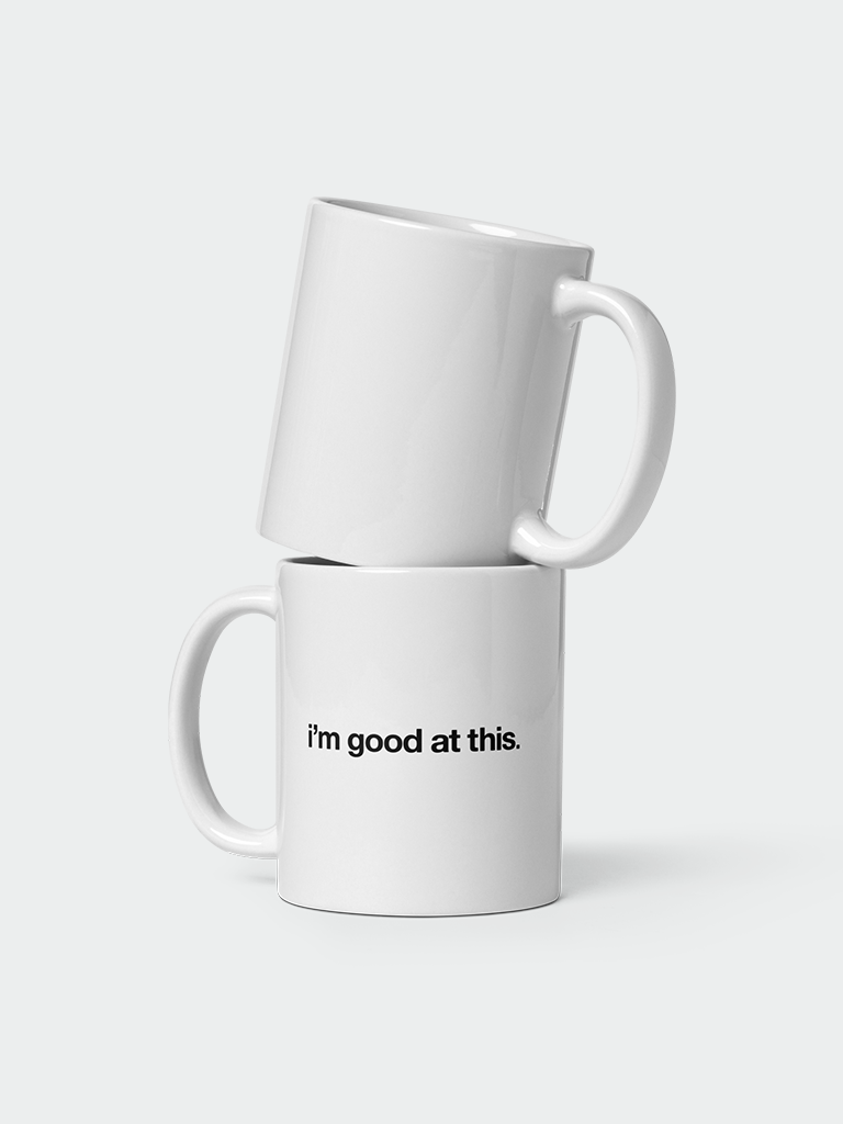 i'm good at this mug